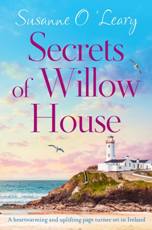 Secrets of Willow House By Susanne O'Leary